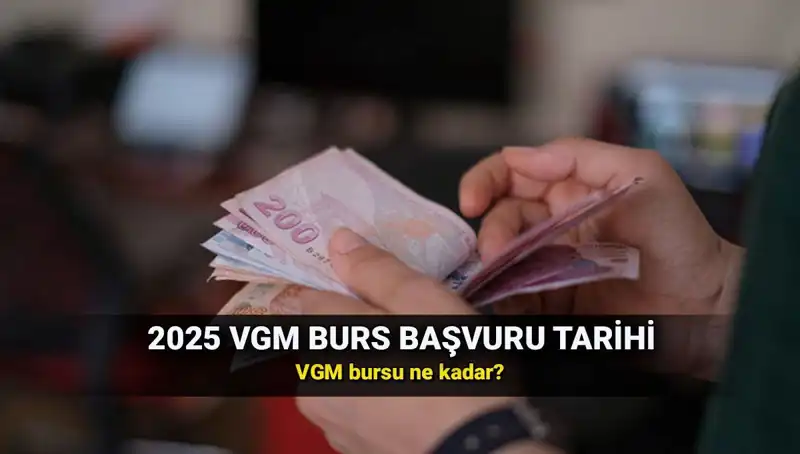 2025 VGM Burs Başvuru Tarihleri Açıklandı: Hangi Öğrenciler Faydalanabilir?