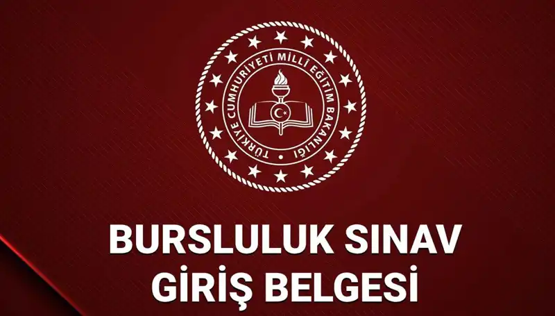 Bursluluk Sınavı Giriş Yerleri 2025: İOKBS Belgesi Açıklandı mı?