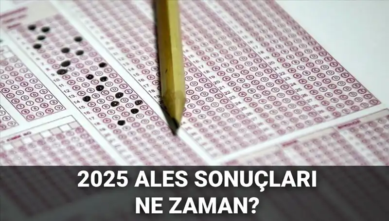 ALES Sonuçları Ne Zaman Açıklanacak? ÖSYM'den Tarih Geldi!